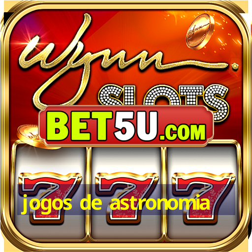 jogos de astronomia